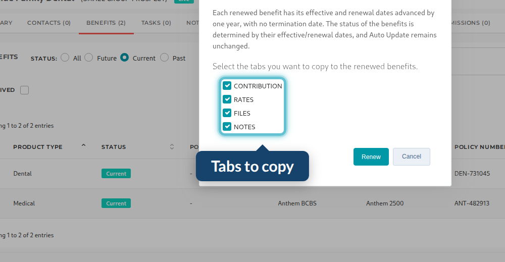 The Renew Selected Benefits window, with the four tabs to copy